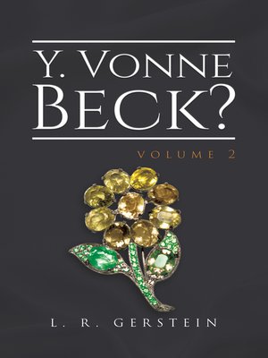 cover image of Y. Vonne Beck? Volume 2